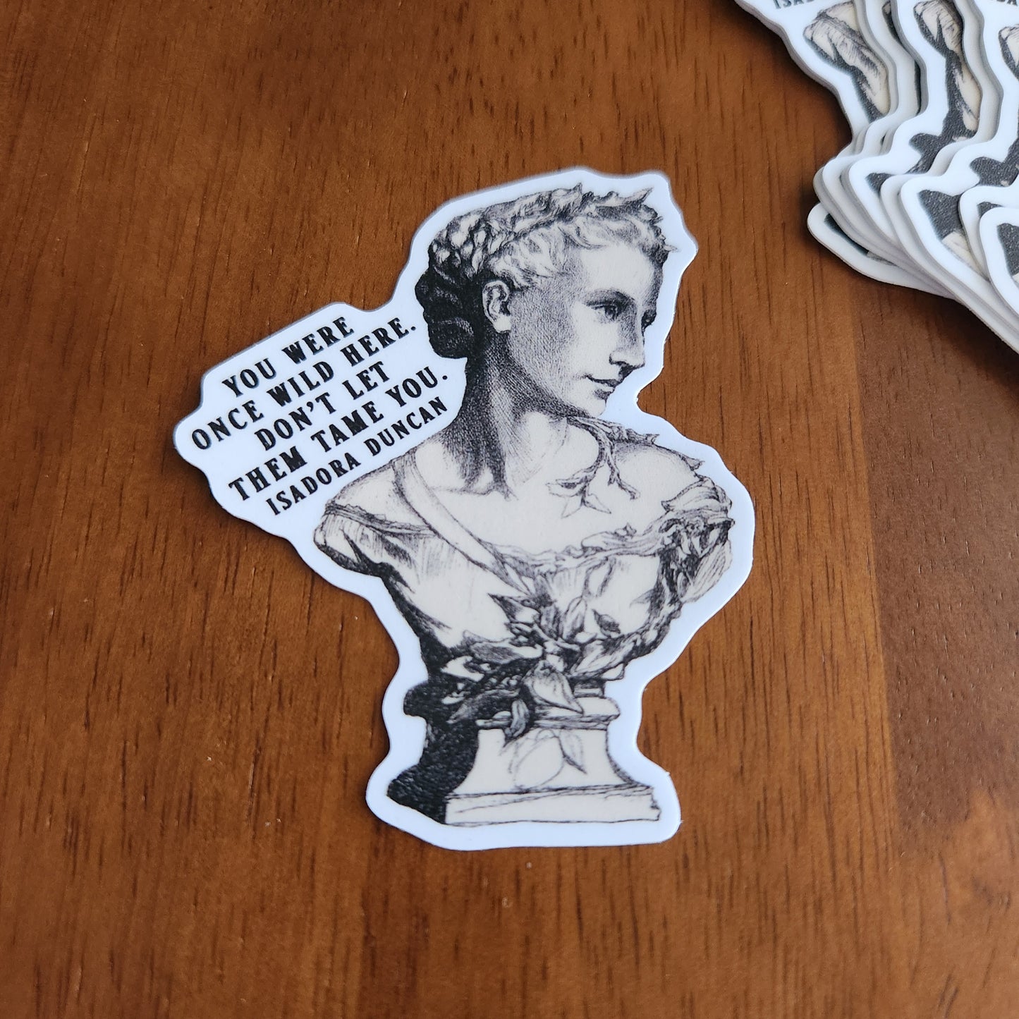 Literary Quote Sticker – “You Were Once Wild Here”