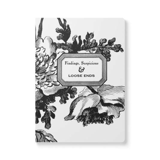 Findings, Suspicions & Loose Ends Notebook